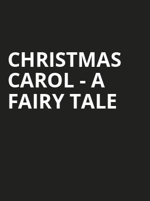Christmas Carol - A Fairy Tale at Wilton's Music Hall